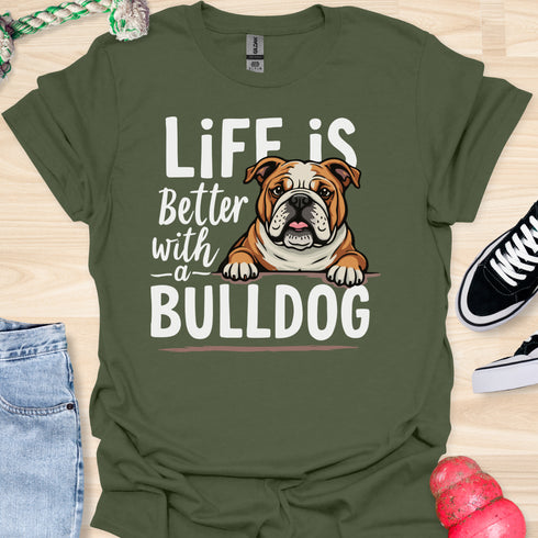 Life is better with a bulldog - V3 - Peek A Boo T-Shirt